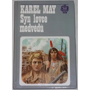 May Karel - Syn lovce medvědů