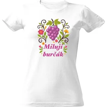 Dámské tričko Tričko s potiskem Miluji burčák na podzim dámské