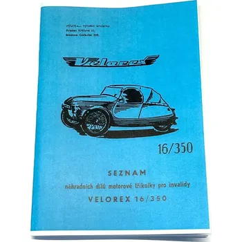 malá motorka Katalog náhradních dílů Velorex 16/350