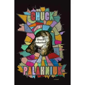 Cizojazyčná kniha Shock Induction - Palahniuk, Chuck