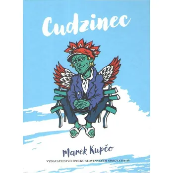 Cudzinec - Marek Kupčo