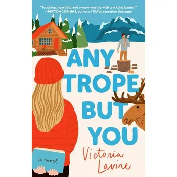 Any Trope But You - Lavine, Victoria