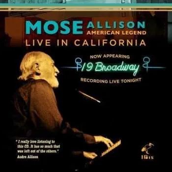 Zahraniční hudba CD Mose Allison: Mose Allison American Legend Live in California 2015