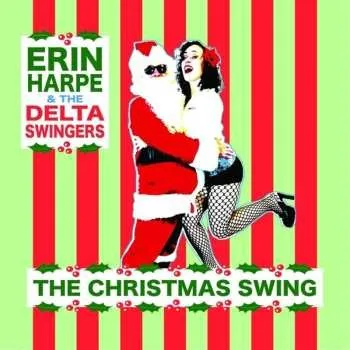 Zahraniční hudba LP Erin Harpe And The Delta Swingers: The Christmas Swing 2019