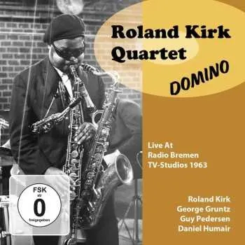 Zahraniční hudba CD Rahsaan Roland Kirk: Domino (live At Radio Bremen Tv-studios 1963) 2025