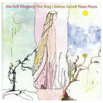 Zahraniční hudba CD Andrea Tarrodi: Piano Pieces 2019