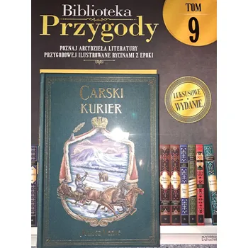 BIBLIOTEKA PRZYGODY CARSKI KURIER 9 / 2022