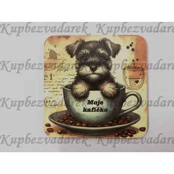 Podtácek - Pejsek s kávičkou s českým nápisem Velikost: 10x10cm