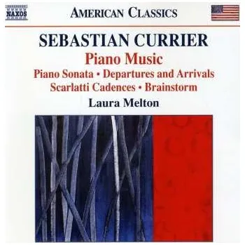 Zahraniční hudba CD Sebastian Currier: Piano Music 2011 1988