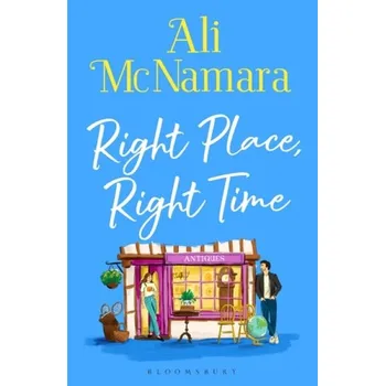 Right Place, Right Time - McNamara, Ali