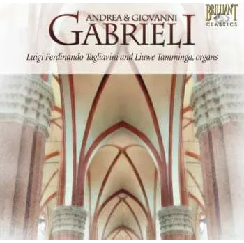 Zahraniční hudba CD Gabrieli / Tagliavini / Tamminga: Music For One & Two Organs 2008