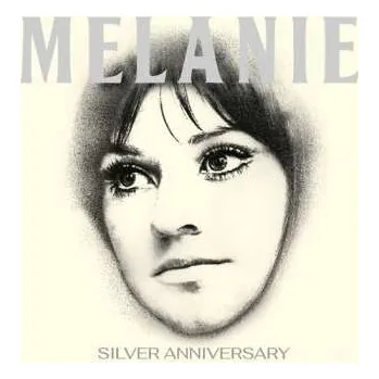 Zahraniční hudba 2CD Melanie: Silver Anniversary 2024