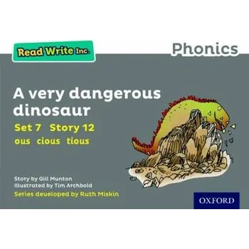 Cizí jazyk Read Write Inc. Phonics: A Very Dangerous Dinosaur (Grey Set 7 Storybook 12) - Munton, Gill