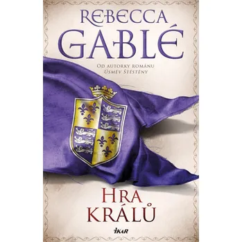 Hra králů - Rebecca Gablé (2025, pevná)