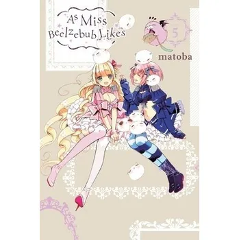 As Miss Beelzebub Likes, Vol. 5 - Coffman, Kei a Matoba, Matoba a Mapa, Rina