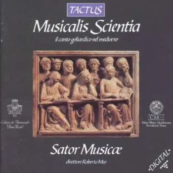 Zahraniční hudba CD Sator Musicæ: Musicalis Scientia (Il Canto Goliardico Nel Medioevo) 2013