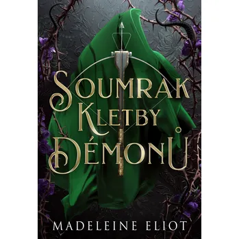 Soumrak kletby démonů - Madeleine Eliot…