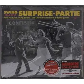 Zahraniční hudba 2CD Various: Surprise-Partie: Swing 1945-1957 2015