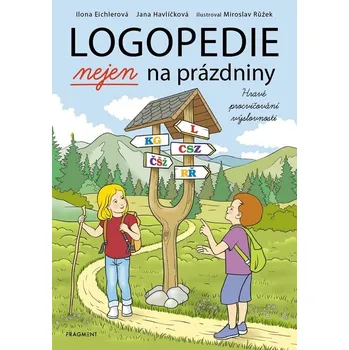 Logopedie nejen na prázdniny - Ilona…