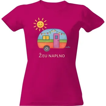 Dámské tričko Tričko s potiskem Žiju naplno v karavanu dámské