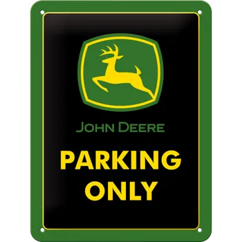 Plechová cedule Postershop Plechová cedule - John Deere Parking Only 20x15 cm