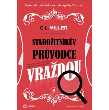 Kniha Starožitníkův průvodce vraždou - C. L. Miller (2025) [E-kniha]