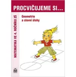 Procvičujeme si...Geometrie a slovní…