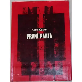 Literární biografie Čapek Karel - První parta