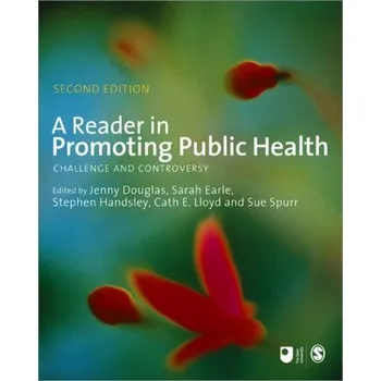 A Reader in Promoting Public Health [EN] (2009, Taschenbuch, SAGE Publications Ltd)