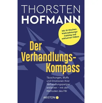 Der Verhandlungskompass - Hofmann, Thorsten