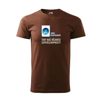 Pánské tričko Jsem elektrikář, taky máš nějakou superschopnost?: hnědé 3XL