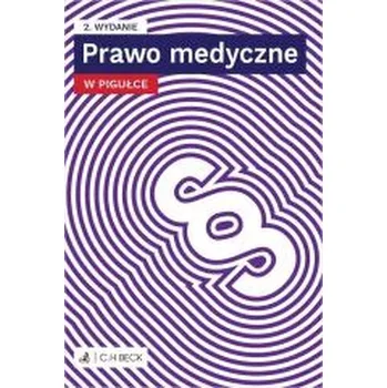 Učebnice Prawo medyczne w pigułce + testy online w.2 - praca zbiorowa