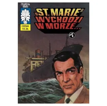 Komiks pro dospělé Kapitan Żbik 50 „St. Marie” wychodzi w morze... - Władysław Krupka