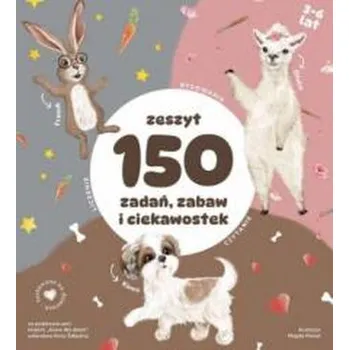 První čtění Zeszyt 150 zadań, zabaw i ciekawostek - Miatkowska Dorota, Załęcka Anna