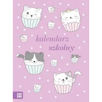 Diář Kalendarz szkolny. Kotki - praca zbiorowa