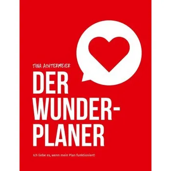 Der Wunderplaner - Achtermeier, Tina