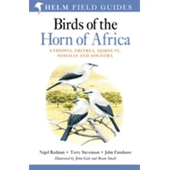 Příroda Birds of the Horn of Africa - Redman, Nigel; Stevenson, Terry; Fanshawe, John [EN] (2011, Brožovaná, Bloomsbury Publishing PLC)