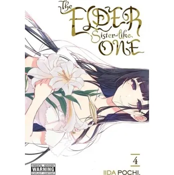 The Elder Sister-Like One, Vol. 4 - Iida, Pochi