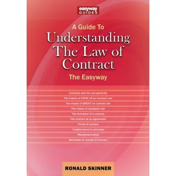 A Guide To Understanding The Law Of Contract - Skinner, Ronald [EN] (2022, Brožovaná, Straightforward Publishing)