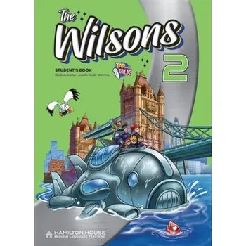 Cizí jazyk The Wilsons 2 Student's Book - Matt Prior,Elizabeth Gordon,Jennifer Heath