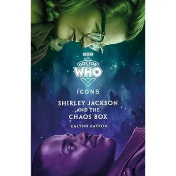 Kniha Doctor Who: Shirley Jackson and the Chaos Box - Who, Doctor