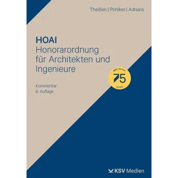 HOAI - Honorarordnung für Architekten und Ingenieure - Theißen, Rolf [DE] (2025, Firma, KSV Mediengesellschaft)