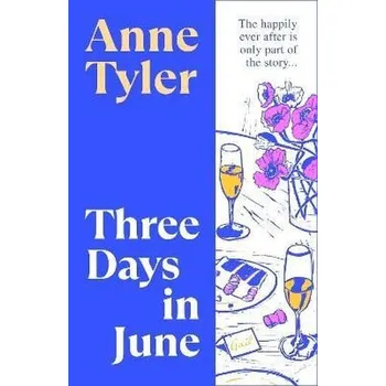 Three Days in June - Anne Tyler