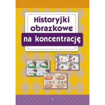 Pohádka Historyjki obrazkowe na koncentrację - Praca zbiorowa [PL] (2025, Jiné, Harmonia)