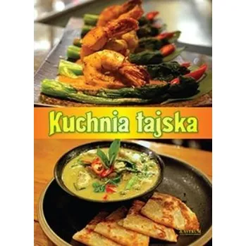 Kuchnia tajska - Praca zbiorowa