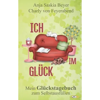 Ich im Glück - Feyerabend, Charly von