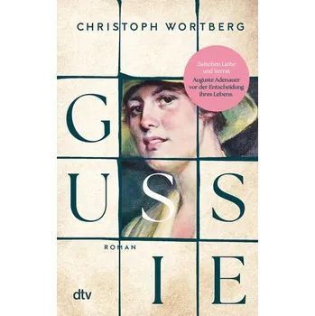 Gussie - Wortberg, Christoph [DE] (2025, Brožovaná / brožovaná, dtv Verlagsgesellschaft)