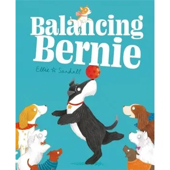 Balancing Bernie - Sandall, Ellie [EN] (2022, Měkká, Hachette Children's Group)