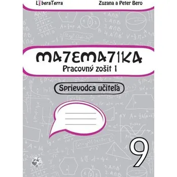 Matematika Matematika 9 - Zuzana Berová [SK] (2016, Brožovaná, LiberaTerra)