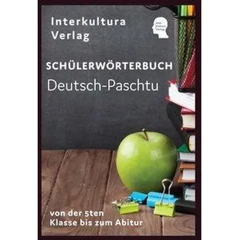 Německý jazyk Interkultura Schülerwörterbuch Deutsch-Paschtu